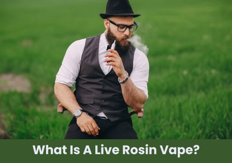 What Is A Live Rosin Vape?